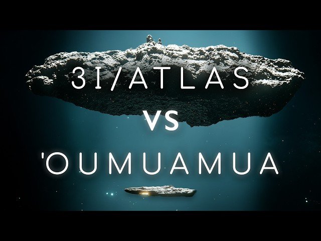 Everything We Know About 3I/ATLAS - The New 'Oumuamua