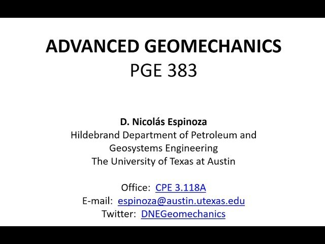Advanced Geomechanics - Fall 2020