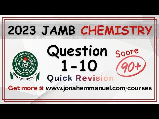 JAMB 2023 Chemistry Past Questions and Answers Revision