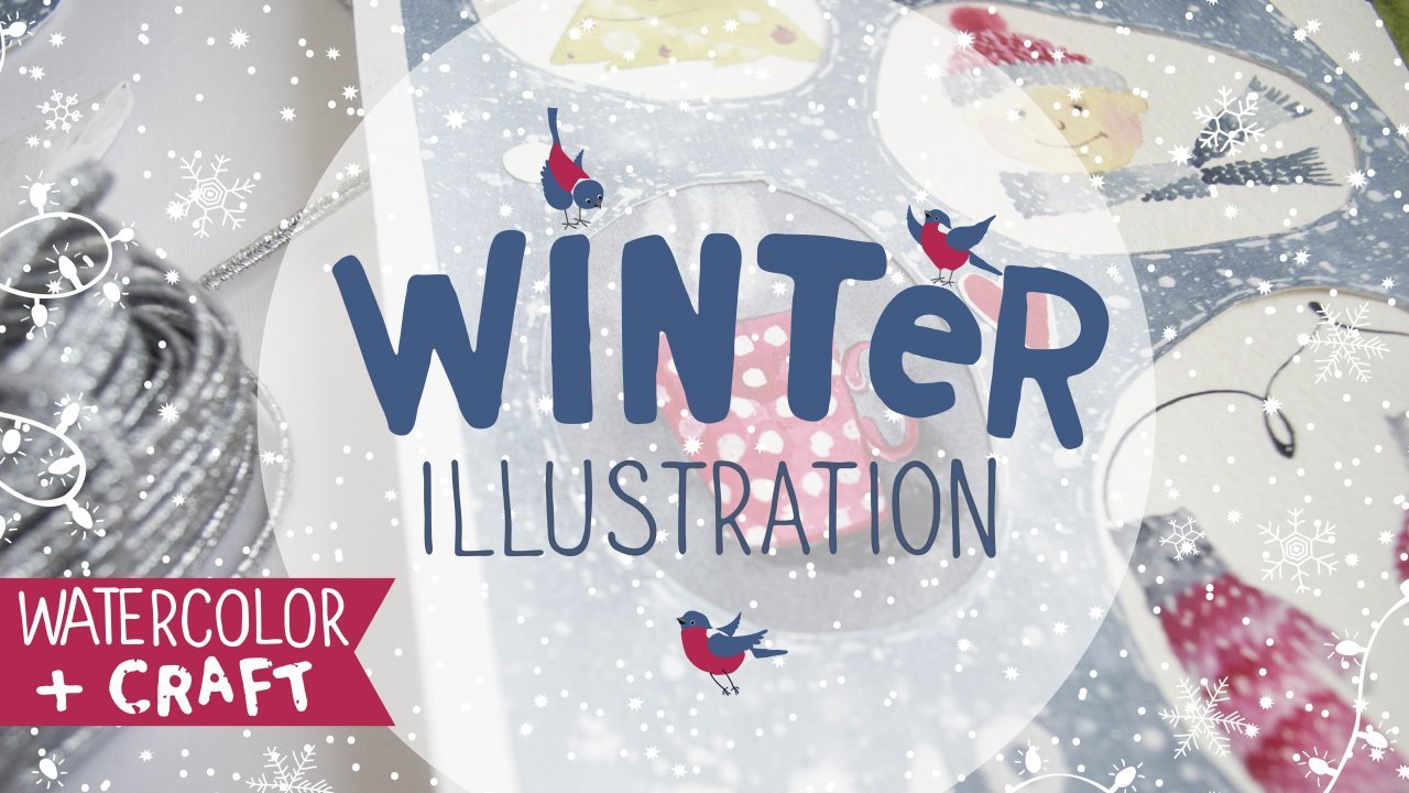 Winter Illustration: Watercolor+Craft