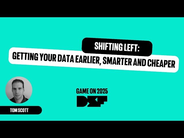 Shifting Left: Getting Your Data Earlier, Smarter and Cheaper