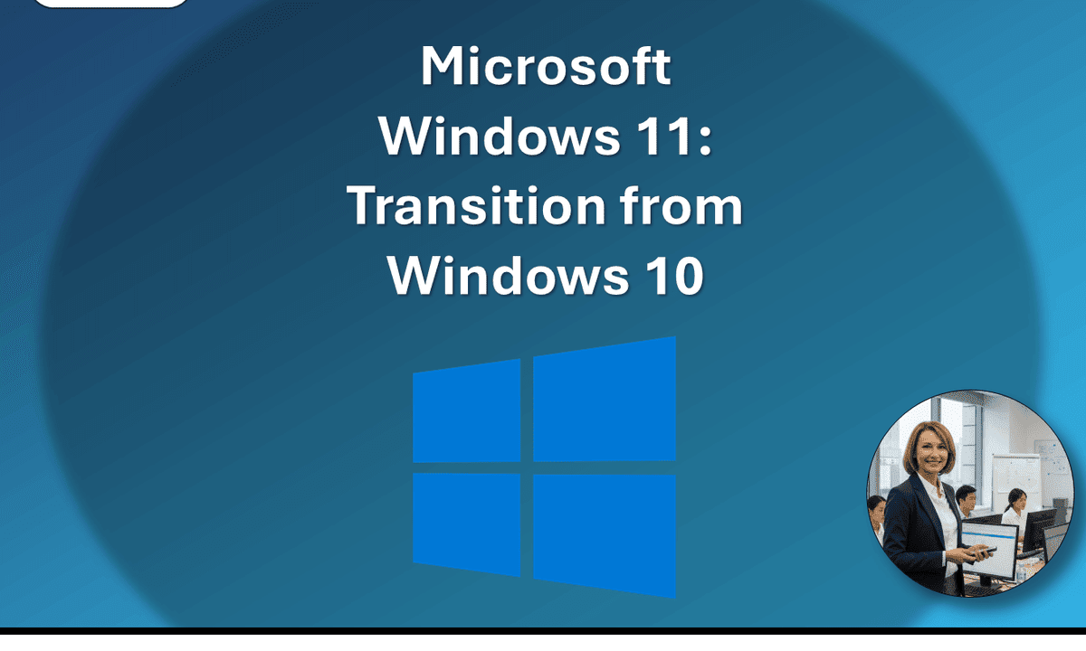 Microsoft Windows 11: Transition from Windows 10
