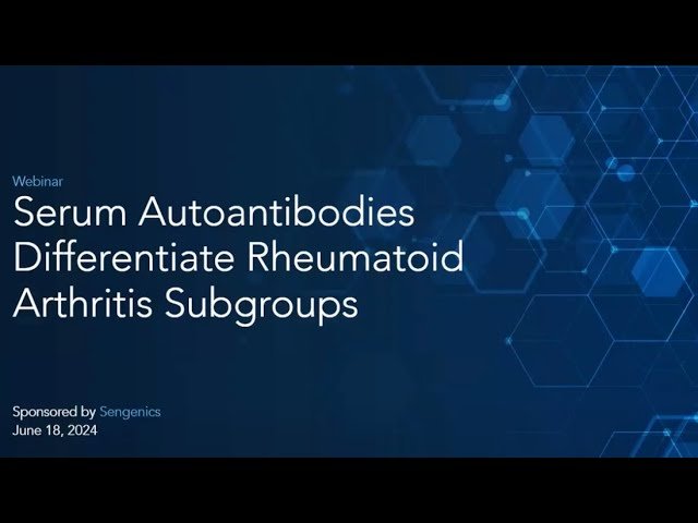 Serum Autoantibodies Differentiate Rheumatoid Arthritis Subgroups