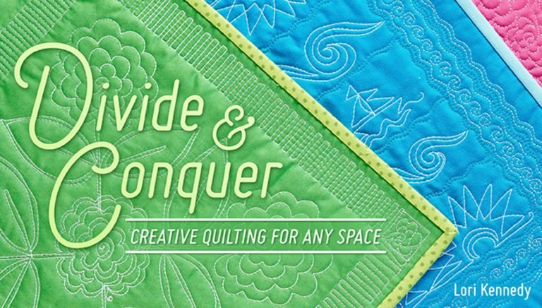 Divide & Conquer: Creative Quilting for Any Space