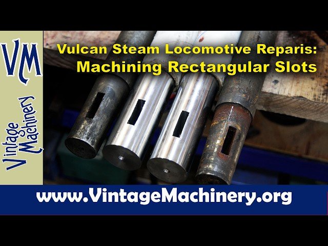 Vulcan Steam Locomotive - Machining Rectangular Slots in the Piston Rods