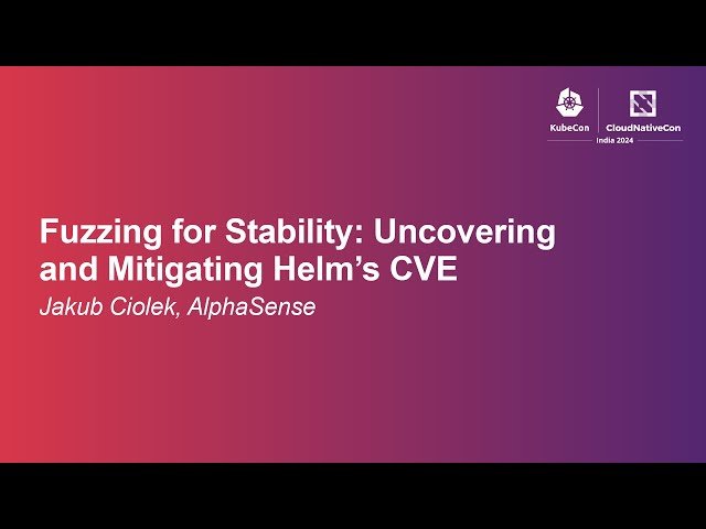 Fuzzing for Stability - Uncovering and Mitigating Helm's CVE-2024-26147
