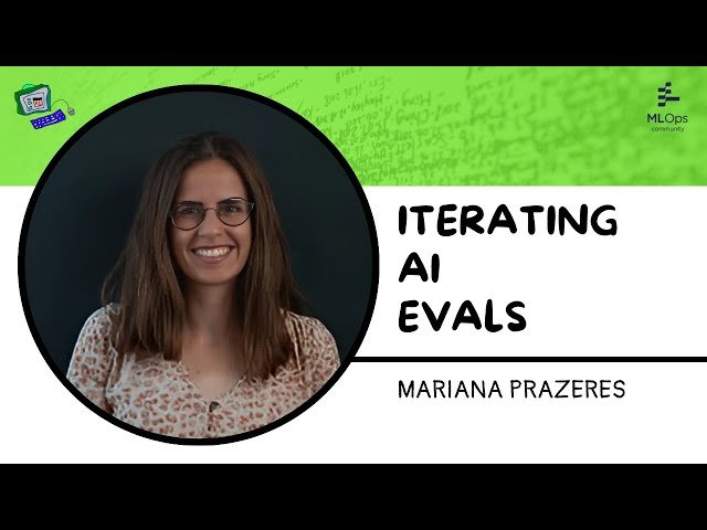 Iterating on Your AI Evals - Agents in Production 2025