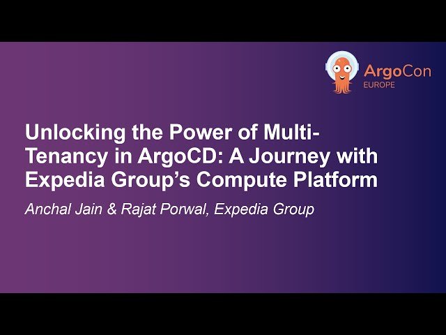 Unlocking the Power of Multi-Tenancy in ArgoCD - A Journey with Expedia Group