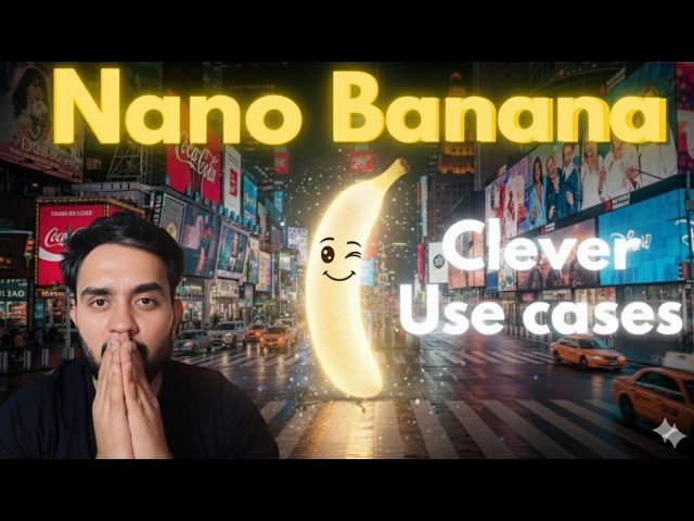 Brilliant Use Cases of Google's Nano Banana Image Model