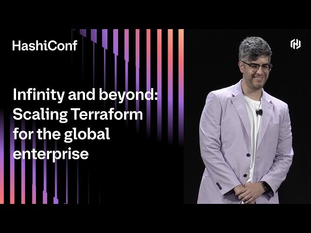 Infinity and Beyond - Scaling Terraform for the Global Enterprise