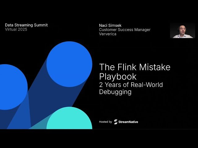 The Flink Mistake Playbook - 2 Years of Real-World Debugging