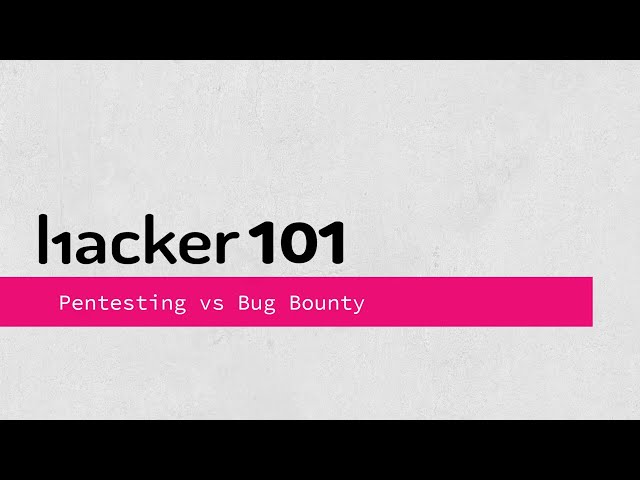 Pentesting vs Bug Bounty - Approaches and Methodologies