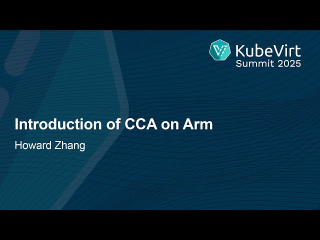 Introduction of CCA on Arm