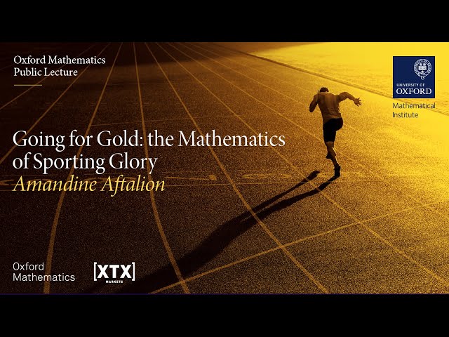 Going for Gold - The Mathematics of Sporting Glory