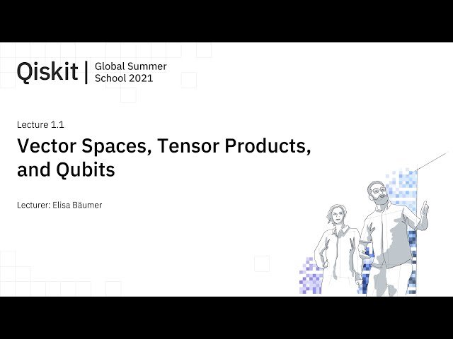 Quantum Machine Learning - 2021 Qiskit Global Summer School
