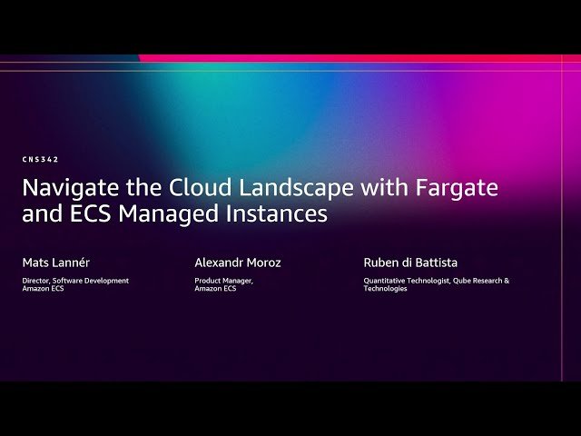 Navigate Cloud Compute with Fargate and ECS Managed Instances