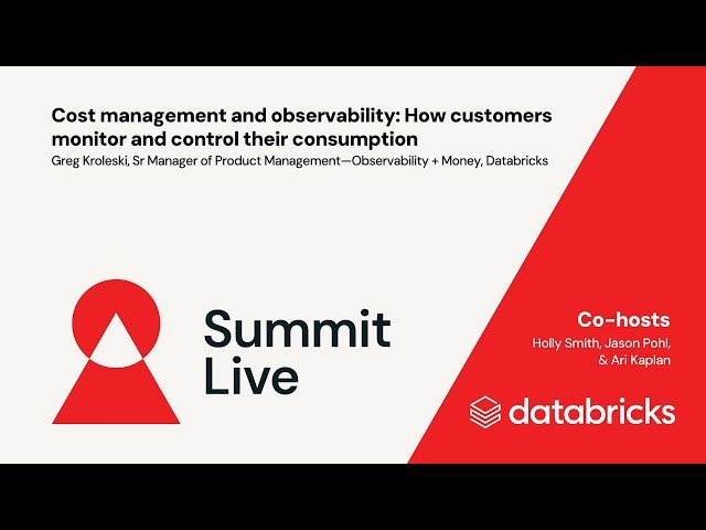 Cost Management and Observability - How Customers Monitor and Control Their Consumption