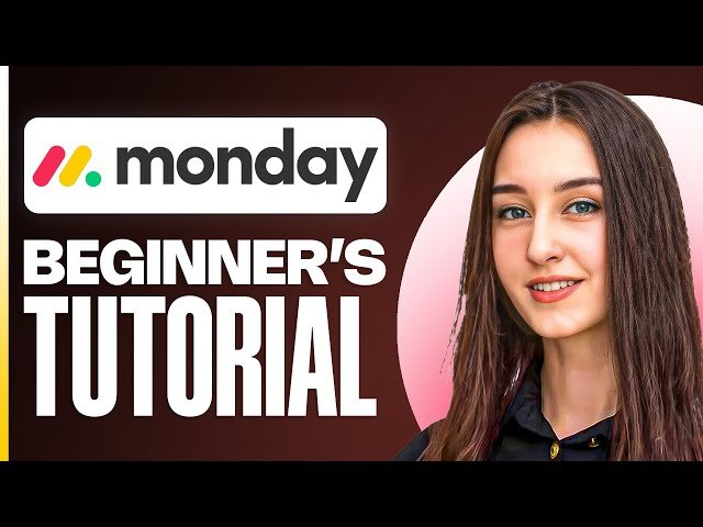 Full Monday.com Tutorial - Project Planning, Boards and Automation for Beginners (2025)