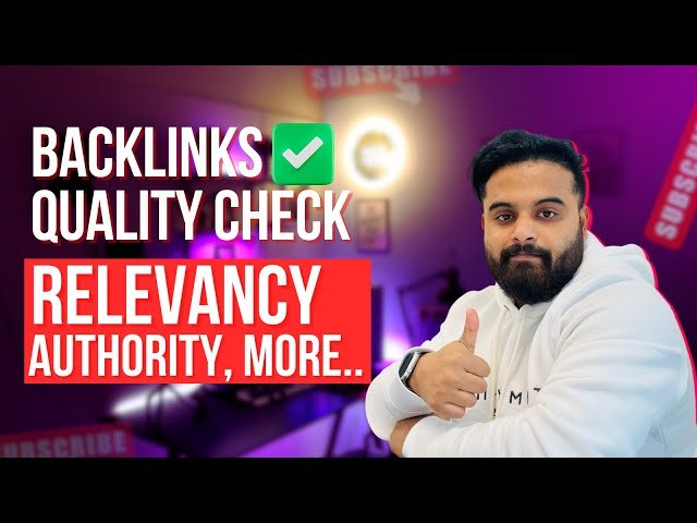 How to Check Backlinks Quality - Relevancy and Authority - Link Building Course Bangla Part 02