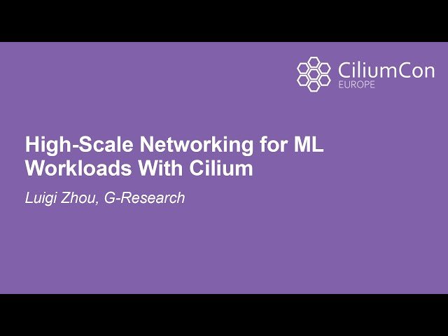 High-Scale Networking for ML Workloads With Cilium