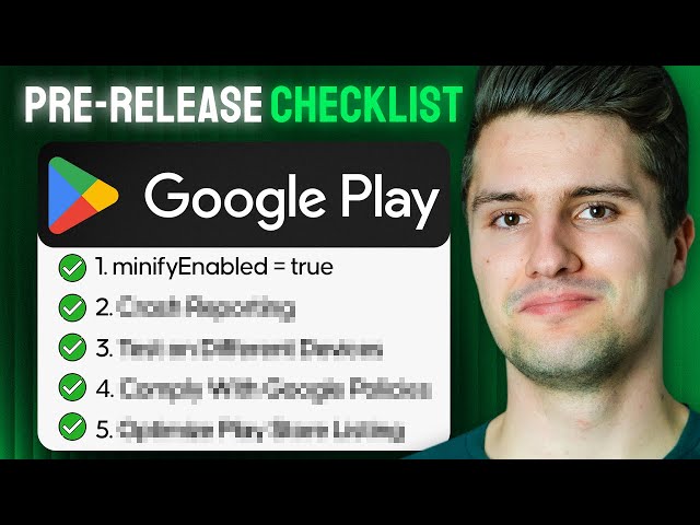 5 Essential Steps Before Deploying Your App to Google Play