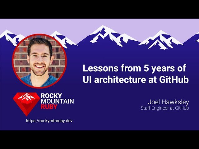 Lessons from 5 Years of UI Architecture at GitHub