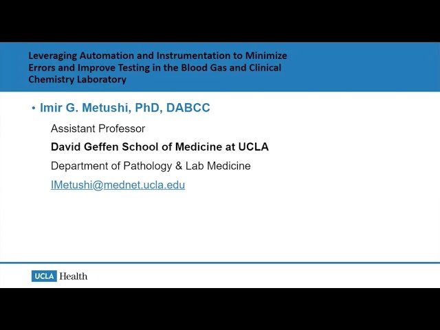 Best Practices in the Blood Gas and Clinical Chemistry Laboratory - Leveraging Automation and Instrumentation to Minimize Errors and Enhance Testing Accuracy