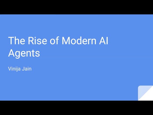 The Rise of Modern AI Agents