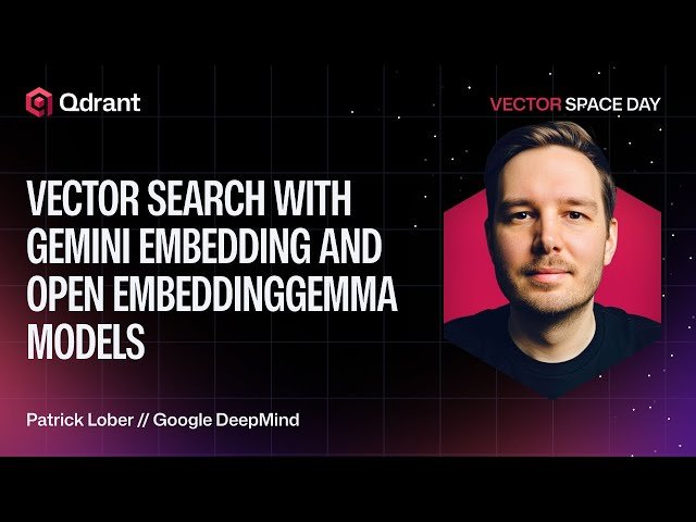 Vector Search with Gemini Embedding and Open EmbeddingGemma Models
