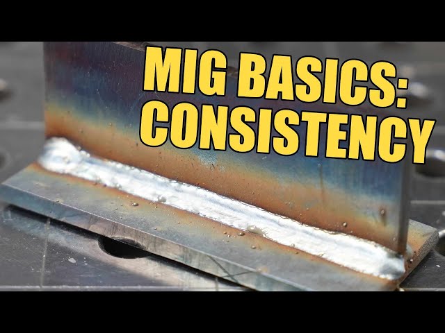 MIG Welding: How to Make a Consistent Weld Bead