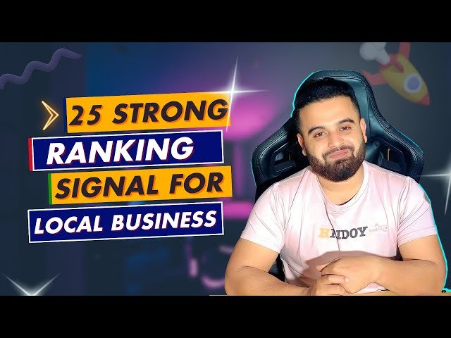 Local SEO Full Course - 25 Ranking Signals for Local Business - Part 06