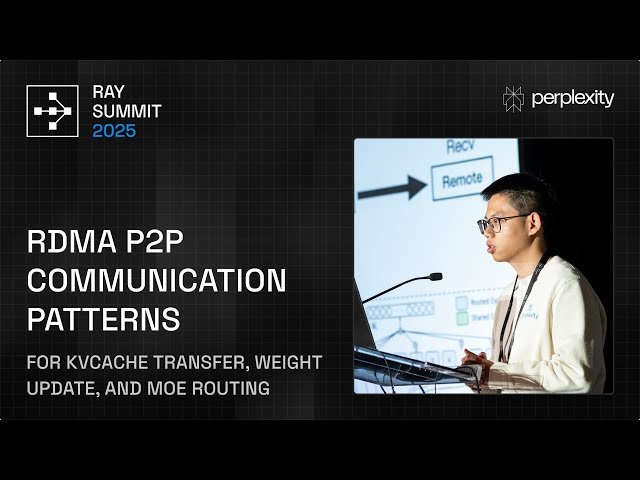 RDMA P2P Deep Dive - KvCache Transfer, Weight Updates and MoE Routing at Perplexity