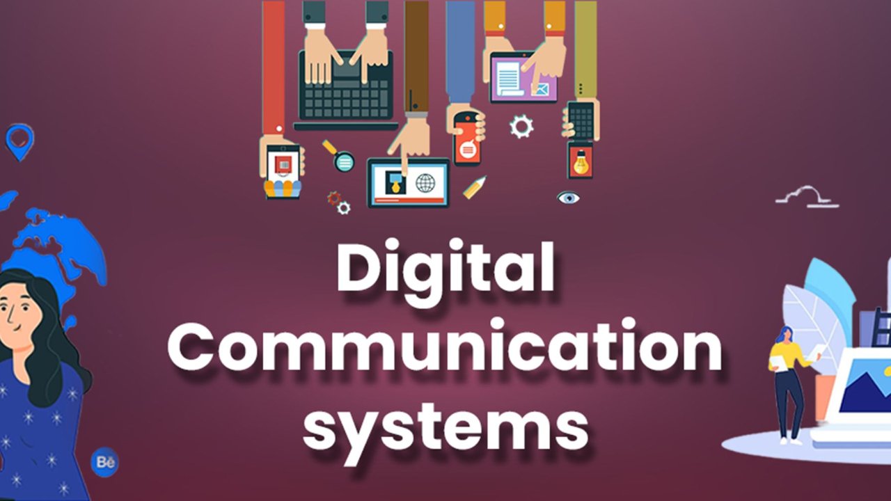 Digital Communication systems