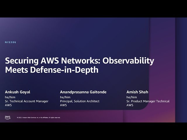 Securing AWS Networks - Observability Meets Defense-in-Depth