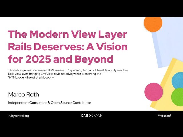 The Modern View Layer Rails Deserves - A Vision for 2025 and Beyond