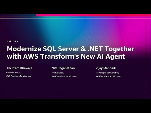 Modernize SQL Server and .NET Together with AWS Transform's New AI Agent