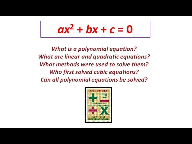 Polynomial Equations - ax² + bx + c = 0
