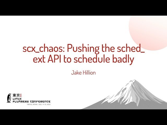 scx_chaos - Pushing the sched_ext API to Schedule Badly