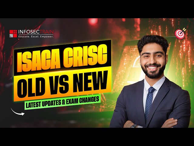 How to Prepare for the New CRISC Exam - Strategy and Tips