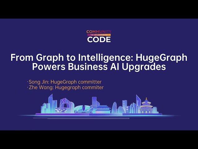 From Graph to Intelligence - HugeGraph Powers Business AI Upgrades