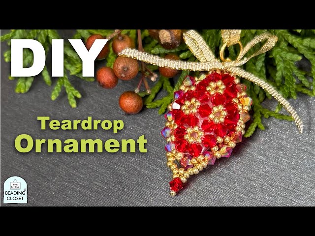 DIY Beaded Teardrop Christmas Ornament
