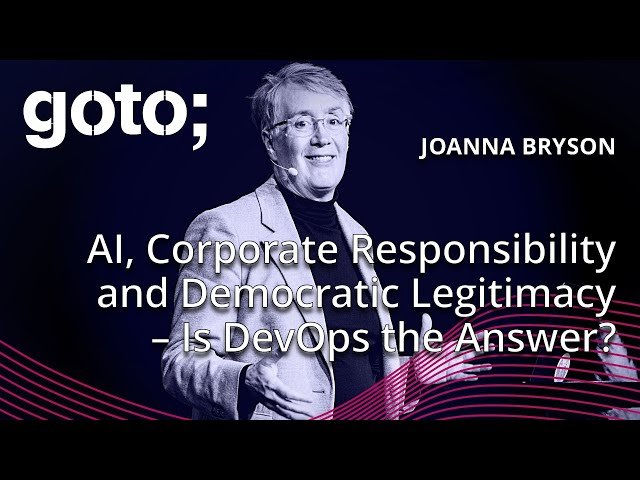 AI, Corporate Responsibility and Democratic Legitimacy - Is DevOps the Answer?