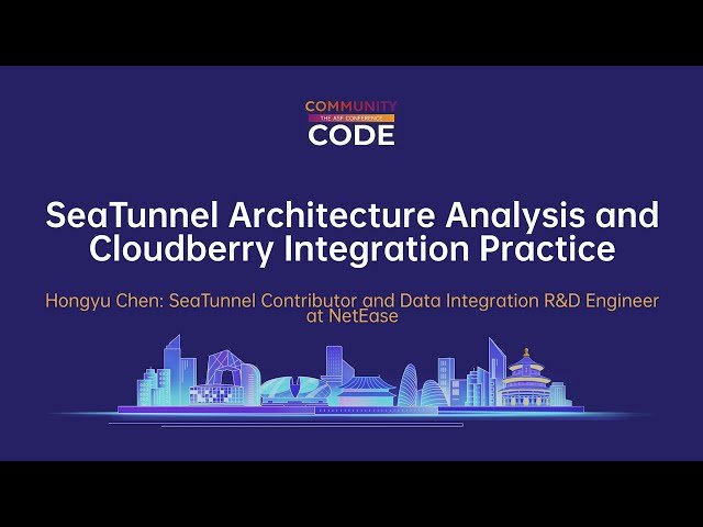 SeaTunnel Architecture Analysis and Cloudberry Integration Practice