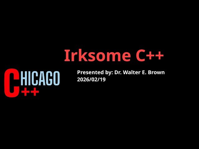 Irksome C++ - Exploring Quirks and Inconsistencies in the Language and Standard Library