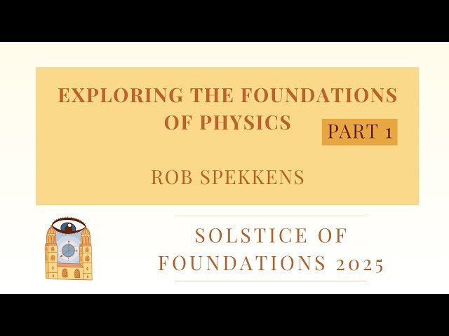 Exploring the Foundations of Physics - Part 1
