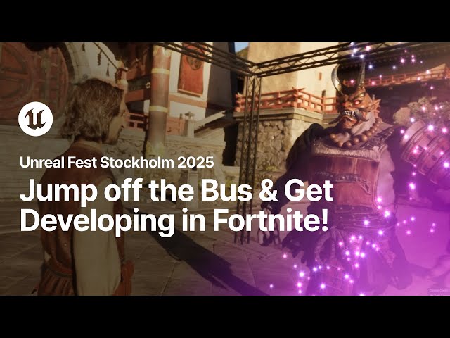 Jump off the Bus and Get Developing in Fortnite - A Beginner's Guide to UEFN