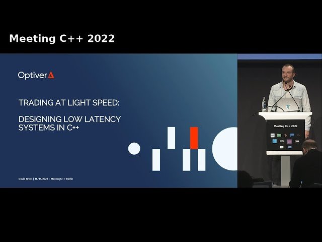 Trading at Light Speed: Designing Low Latency Systems in C++ - Lecture