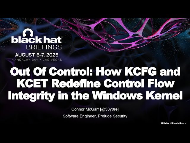 Out of Control - How KCFG and KCET Redefine Control Flow Integrity in the Windows Kernel