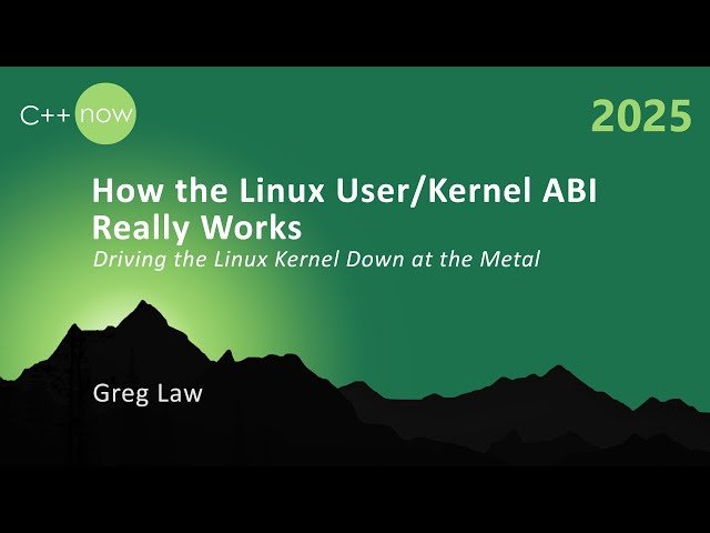 How the Linux User/Kernel ABI Really Works - Driving the Linux Kernel Down at the Metal