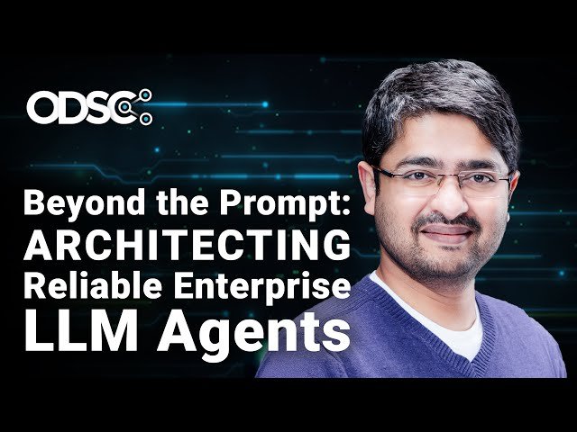 Beyond the Prompt - Architecting Reliable Enterprise LLM Agents